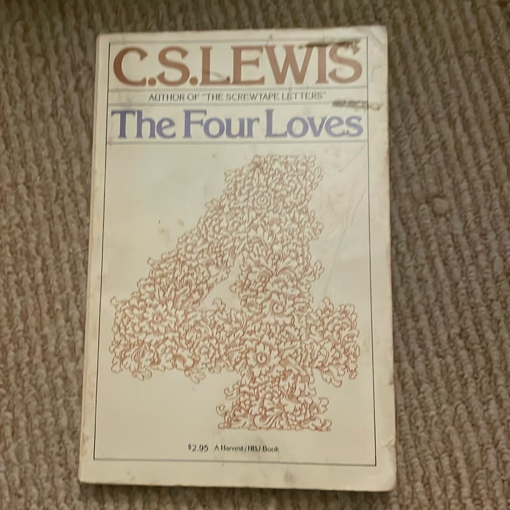 The Four Loves by C.S. Lewis